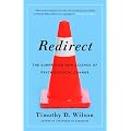 Redirect: The Surprising New Science of Psychological Change