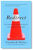 Redirect: The Surprising New Science of Psychological Change