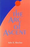 Cover of The Arc of Ascent by John Hatcher 0853983712