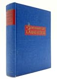 A treasury of laughter,: Consisting of humorous stories, poems, essays, tall tales, jokes, boners, epigrams, memorable quips, and devastating crushers,