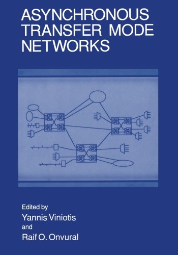 Asynchronous Transfer Mode Networks