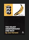 Velvet Underground's The Velvet Underground and Nico (33 1/3)