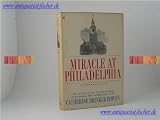 Miracle At Philadelphia