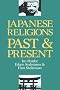 Japanese Religions: Past and Present