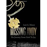 Missing Andy ~ Lori A. Moore