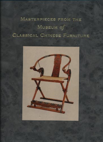 Mastepieces from the Museum of Classical Furniture by Shixiang Wang (1995-12-04)