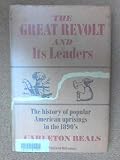 The great revolt and its leaders : the history of popular American uprisings in the 1890's