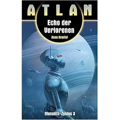 Echo der Verlorenen: Atlan 13