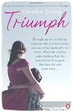 Cover of Triumph by Carolyn Jessop 0141047054