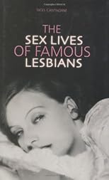 Sex Lives of Famous Lesbians