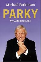 Parky: My Autobiography