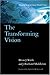 Transforming Vision: Shaping a Christian World View