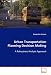 Search : Urban Transportation Planning Decision Making: A Robustness Analysis Approach