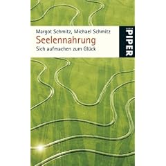 Seelennahrung: Sich aufmachen zum Gl�ck