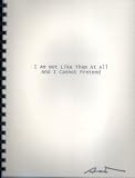 I Am Not Like Them At All And I Cannot Pretend