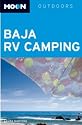 Moon Baja RV Camping (Moon Outdoors)