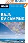 Moon Baja RV Camping (Moon Outdoors)