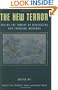 The New Terror: Facing the Threat of Biological and Chemical Weapons