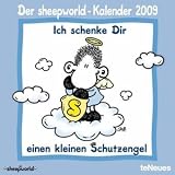 Sheepworld 2009. Kalender: Ich schenke Dir einen kleinen Schutzengel