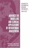 Advances in Modelling and Clinical Applications of Intravenous
Anaesthesia