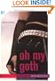Oh My Goth