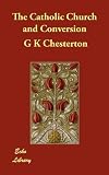 The Catholic Church and Conversion