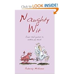 Naughty Wit: Quips and Quotes to Make You Blush