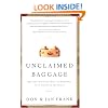 Unclaimed Baggage: Dealing With the Past on Your Way to a Stronger Marriage