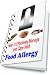 How To Effectively Manage And Cope With Food Allergies