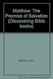 Matthew : the promise of salvation