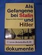 Als Gefangene bei Stalin und Hitler