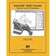 AutoCAD 2008 Tutorial Second Level 3D - With CD