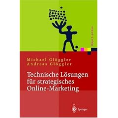 Technische L�sungen f�r strategisches Online-Marketing (Xpert.Press)