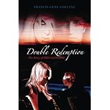 double redemption the story of mike and emma