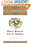 Bertie Wooster Sees It Through (A Jeeves and Bertie Novel)