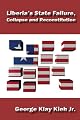 Liberia's State Failure, Collapse and Reconstitution