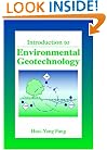 Introduction to Environmental Geotechnology (New Directions in Civil Engine)
