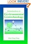 Introduction to Environmental Geotechnology (New Directions in Civil Engine)