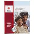 Family Caregiving (Be Red Cross Ready Safety Series) by  American Red Cross