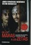 De Los Maras a Los Zetas. De Colombia a Chicago: Los Secretos Del Narcotráfico De Colombia a Chicago (Best Seller (Debolsillo)) (Spanish Edition)