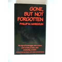 Gone, But Not Forgotten