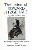The letters of Edward FitzGerald