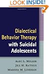 Dialectical Behavior Therapy with Sui...