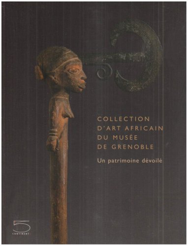 City Travel Guides Discounted  Livres : Collection d'Art Africain du Musee de Gr