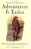 Image of Adventurers &amp; Exiles: The Great Scottish Exodus