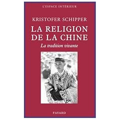 La religion de la Chine : La tradition vivante
