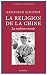 Image of La religion de la Chine : La tradition vivante