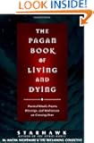 The Pagan Book of Living and Dying: T/K