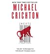 NEXT By Crichton, Michael (Author)Mass Market Paperbound on 13-Nov-2007
