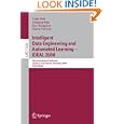 Intelligent Data Engineering Automated Learning